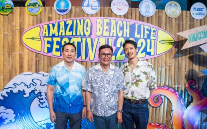 ททท. หนุนเที่ยวกรีนซีซั่นเปิดตัวโครงการ Amazing Beach Life Festival  จัดเต็มบิ๊กอีเวนต์ 4 พื้นที่ Beach Life พร้อมเสิร์ฟความสนุกปลุกกระแสเที่ยวไทยได้ทั้งปี